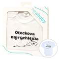 Body s potiskem New Baby Oteckova najrchlejia - darekov balenie